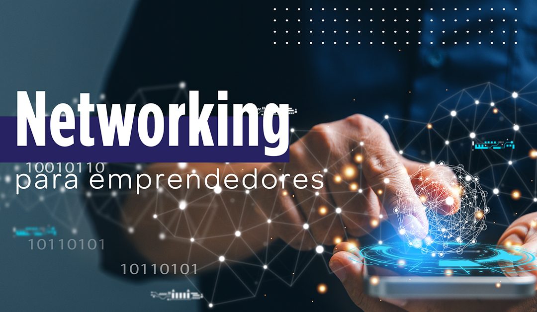 Networking para Emprendedores
